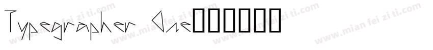Typegrapher One字体转换